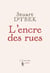 L'encre des rues