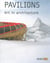 Pavilions - art in architecture
