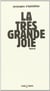 La tres grande joie - feerie