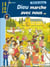 Joie de croire - Dieu marche avec nous : Document enfant