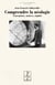 Comprendre la neologie - conceptions, analyses, emplois
