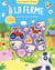 A la ferme (coll. mes stickers en feutrine)