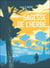 Sagesse de l’herbe - Cinq leçons reçues des chemins