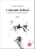 L'adorable belboul (livret) - operette en un acte pour 5 solistes, clarinette, trombone et 2 pianos