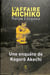 L'affaire Michiko