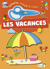 Colorie, coupe et colle : les vacances
