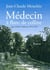 Medecin a flanc de colline