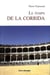 Le temps de la corrida