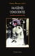 AUTOREPRESENTACIONES Tome 2 : imagenes conscientes