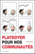 Playdoyer pour nos communautes
