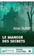 Le manoir des secrets (Grands Caractères)