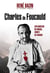 Charles de Foucauld : Explorateur du Maroc, ermite au Sahara