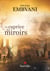Le caprice des miroirs