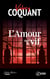L'amour sur le vif - roman