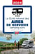 Le guide national des aires de services camping-cars (édition 2024)