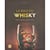 La bible du whisky