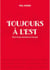 Toujours à l'Est : Récit d'une aventure en Eurasie