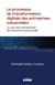 Le processus de transformation digitale des entreprises industrielles : Le cas des entreprises de l'industrie automobile