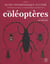 Musée entomologique illustré Tome 1 : Les coléoptères