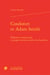 Condorcet et adam smith - réformes économiques et progrès social au siècle des lumières
