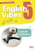 English Vibes : anglais - 5e - livre du professeur (édition 2017)