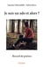 Je suis un ado et alors ? : Recueil de poésies