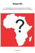 Le Leadership politique en question en Afrique ou Quels leaders pour une Afrique qui veut avancer ?