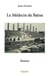 Le Médecin de Batna : Roman