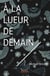 À la lueur de demain