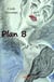 Plan b