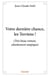 Votre derniere chance, les terriens ! - (tres beau roman, absolument utopique)