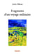 Fragments d'un voyage ordinaire