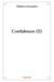 Confidences - Tome 2