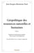 Geopolitique des ressources naturelles et humaines  - t01 - geopolitique des ressources naturelles
