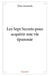 Les Sept Secrets pour acquérir une vie épanouie