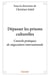 Dépasser les prisons culturelles