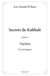 Secrets de kabbale  livre 3 : vayikra (le levitique)