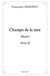 Champs de la mer (Version illustrée) - Tome 2