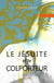 Le jesuite et le colporteur