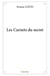Les carnets du secret
