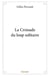 La Croisade du loup solitaire