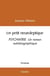 Un petit neuroleptique - psychiatrie  un roman autobiographique