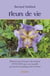 Fleurs de vie - elements de chronique des annees 2019/2020 vers une nouvelle gouvernance publique de