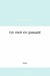 Un mot en passant