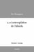La contemplation de l'absolu
