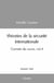 Theories de la securite internationale - carnets de cours - volume 4