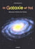 La galaxie et toi