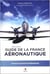 Guide de la france aeronautique.