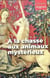 À la chasse aux animaux mystérieux