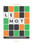 Le Mot - Version classique